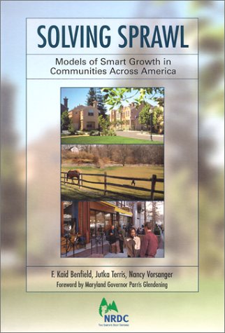 Stock image for Solving Sprawl: Models of Smart Growth in Communities Across America for sale by Orion Tech