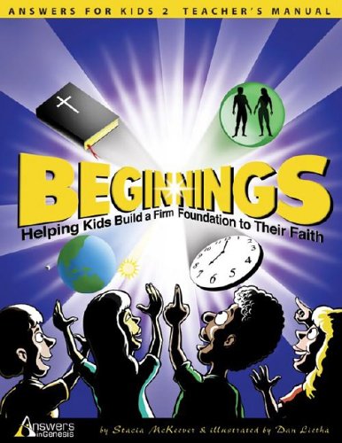 Stock image for Beginnings: Helping Kids Build a Firm Foundation to Their Faith for sale by ThriftBooks-Dallas