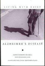 Beispielbild fr Living With Grief: Alzheimer's Disease zum Verkauf von Wonder Book