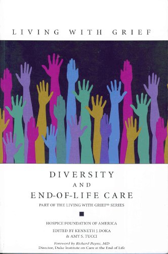 9781893349100: Living with Grief: Diversity and End of Life Care