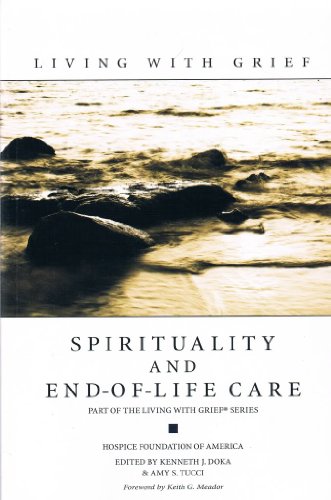 9781893349124: Living with Grief: Sprituality and End of Life Care