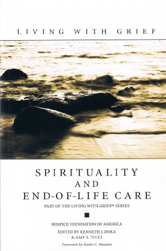 Stock image for Living with Grief: Sprituality and End of Life Care for sale by SecondSale