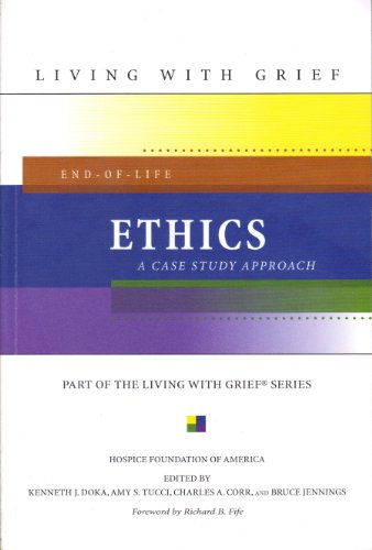 Beispielbild fr End-of-Life Ethics : A Case Study Approach zum Verkauf von Better World Books