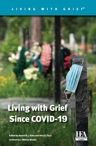 9781893349193: Living with Grief Since COVID-19