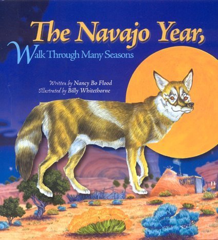 Stock image for The Navajo Year Walk Through Many Seasons for sale by BooksRun
