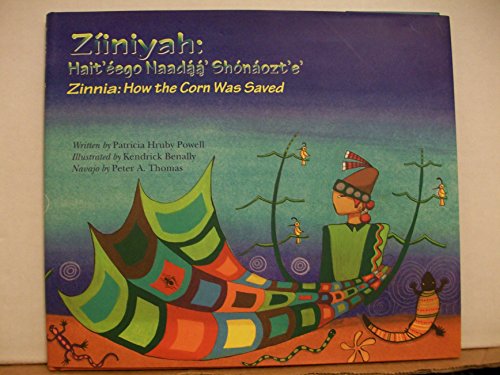 Stock image for Zinnia: How the Corn Was Saved (English and Navaho Edition) for sale by Jenson Books Inc