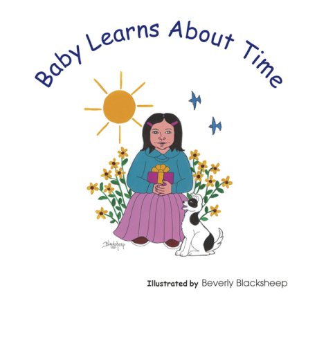 9781893354647: Baby Learns About Time