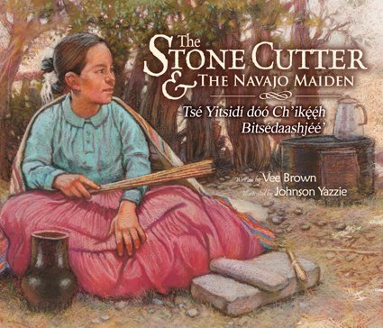 Imagen de archivo de The Stone Cutter and the Navajo Maiden a la venta por HPB-Red