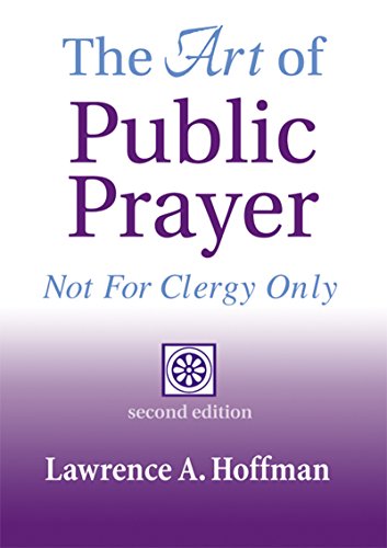 Stock image for The Art of Public Prayer: Not for Clergy Only for sale by Hourglass Books