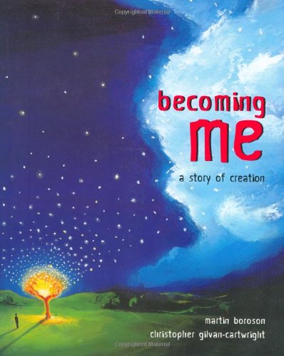 Stock image for Becoming Me: A Story of Creation. for sale by Henry Hollander, Bookseller
