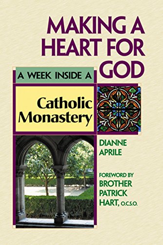 9781893361492: Making a Heart for God: A Week Inside a Catholic Monastery: 0