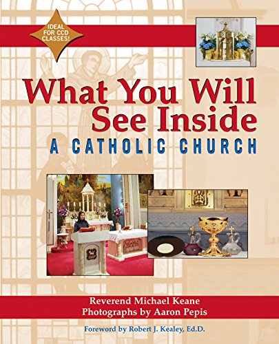 Beispielbild fr What You Will See Inside a Catholic Church zum Verkauf von SecondSale