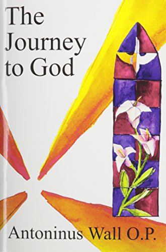 Imagen de archivo de The Journey to God a la venta por The Warm Springs Book Company