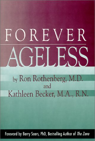 Stock image for Forever Ageless for sale by Better World Books: West