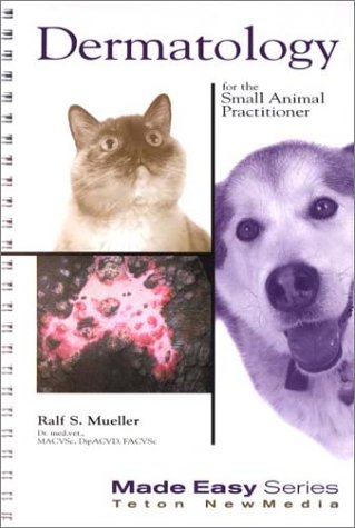 9781893441095: Dermatology for the Small Animal Practitioner (Book+CD) (Made Easy Series)