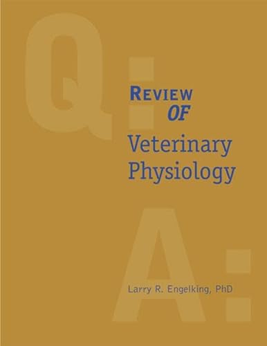 9781893441699: Review of Veterinary Physiology (The Quick Look Series in Veterinary Medicine)
