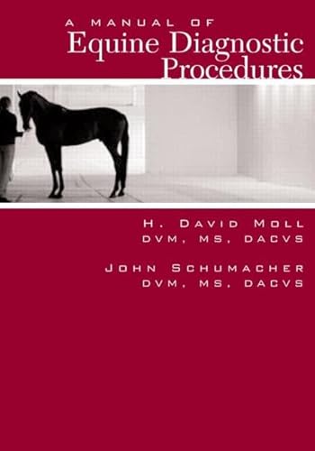 9781893441996: A Manual of Equine Diagnostic Procedures