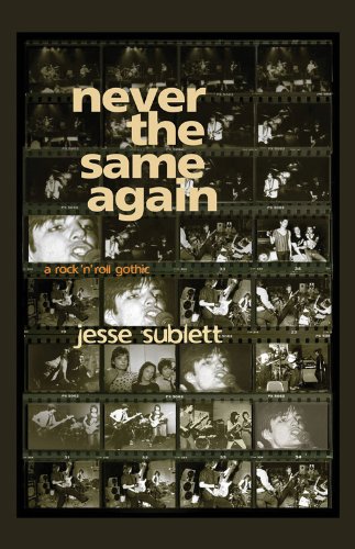 9781893448025: Never the Same Again: A Rock 'n' Roll Gothic