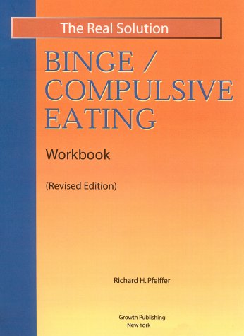 9781893505179: Real Solution Binge/Compulsive Eating Workbook