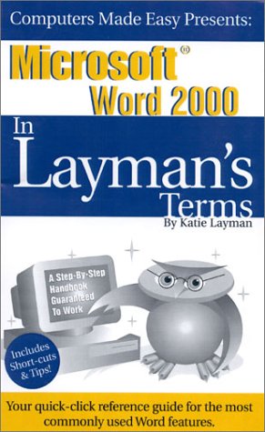 Stock image for Microsoft Word 2000 In Laymans Terms for sale by Ezekial Books, LLC