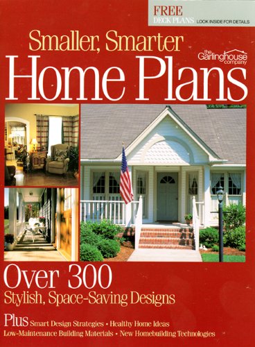 9781893536203: Smaller, Smarter Home Plans: Over 300 Stylish, Space-Saving Designs