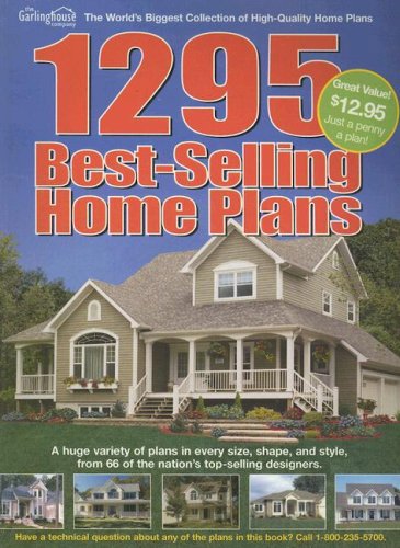 Imagen de archivo de 1295 Best-Selling Home Plans (Country & Farmhouse Home Plans) a la venta por Idaho Youth Ranch Books