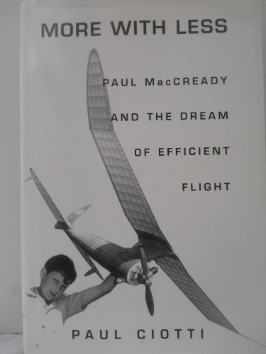 More With Less: Paul MacCready and the Dream of Efficient Flight