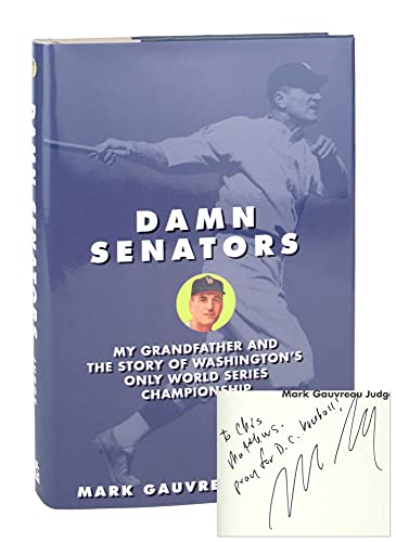 Beispielbild fr Damn Senators: My Grandfather and the Story of Washington�s Only World Series Championship zum Verkauf von Wonder Book