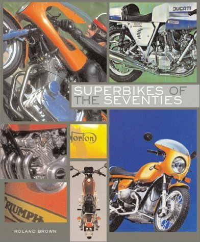 Beispielbild fr Superbikes of the Seventies zum Verkauf von HPB-Diamond