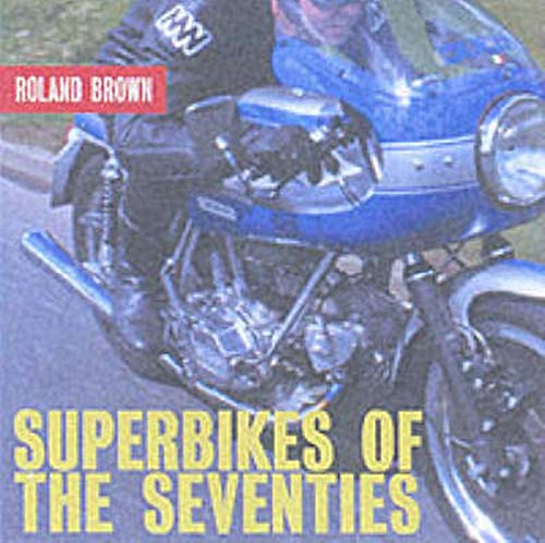 Imagen de archivo de Superbikes of the Seventies a la venta por HPB-Diamond