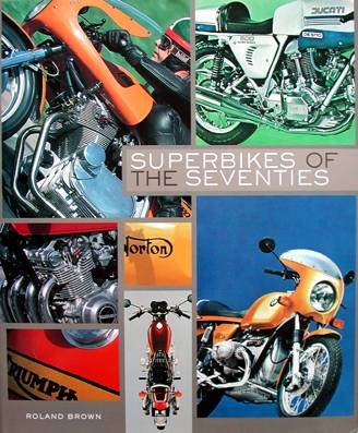 Stock image for Superbikes of the Seventies for sale by HPB-Diamond
