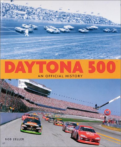 Imagen de archivo de Daytona 500: An Official History a la venta por ThriftBooks-Dallas