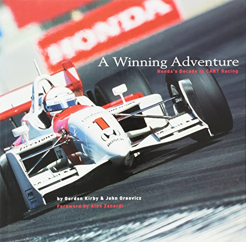 Stock image for A Winning Adventure: Honda's Decade in Cart Racing for sale by Front Cover Books