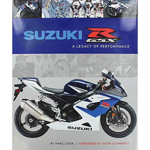 9781893618510: Suzuki GSX-R: A Legacy of Performance