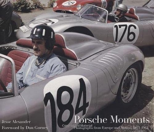 9781893618701: Porsche Moments: Photographs from Europe and Mexico, 1953-1962