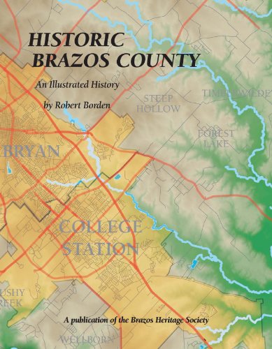 9781893619418: Historic Brazos County: An Illustrated History