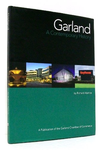 Stock image for Garland: A Contemporary History for sale by ThriftBooks-Dallas