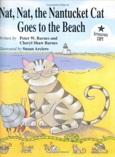 Imagen de archivo de Nat Nat the Nantucket Cat Goes to the Beach a la venta por Your Online Bookstore