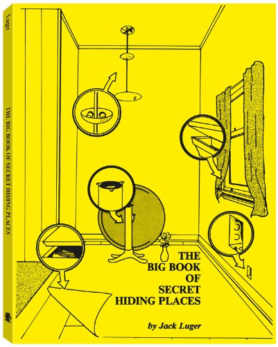 Beispielbild fr The Big Book of Secret Hiding Places zum Verkauf von Jenson Books Inc