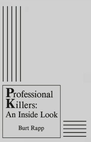 9781893626140: Professional Killers: An Inside Look