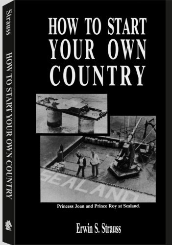 Imagen de archivo de How to Start Your Own Country a la venta por AwesomeBooks
