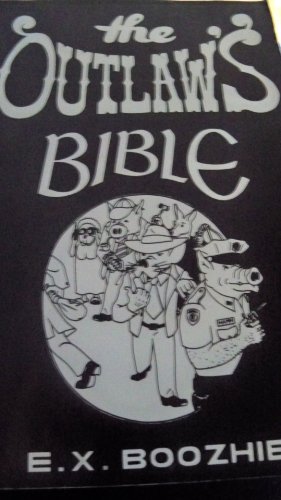 Stock image for The Outlaw's Bible for sale by ZBK Books