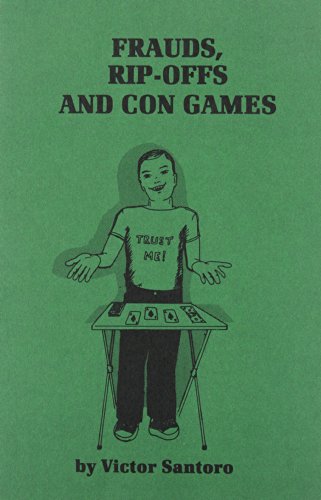 Imagen de archivo de Frauds, Rip-Offs and Con Games a la venta por Earthlight Books