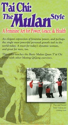 9781893634046: T'ai Chi: The Mulan Style (A Feminine Art for Power, Grace &