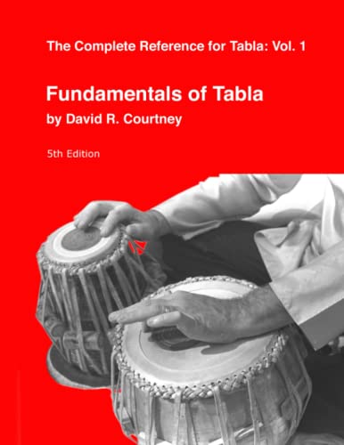 Stock image for Fundamentals of Tabla (Complete Reference for Tabla) for sale by Books Unplugged