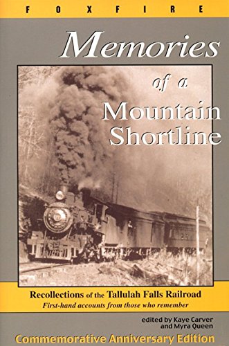 Stock image for Memories of a Mountain Shortline for sale by Reliant Bookstore