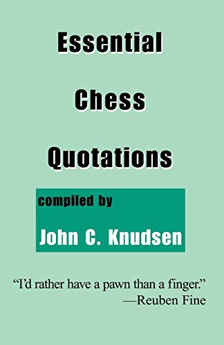 Essential Chess Quotations