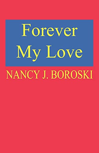 Stock image for Forever My Love for sale by Lucky's Textbooks