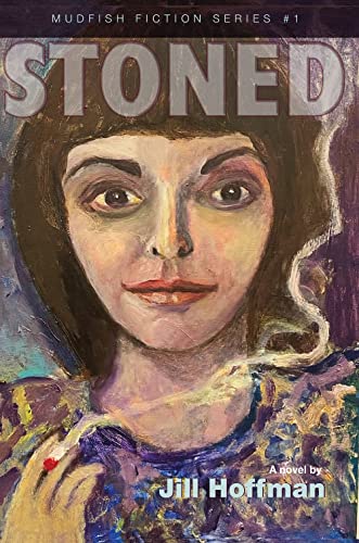 Stock image for Stoned (Mudfish Fiction, 1) for sale by SecondSale