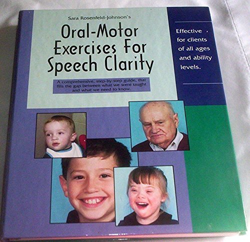 Stock image for Oral-Motor Exercises for Speech Clarity for sale by GF Books, Inc.